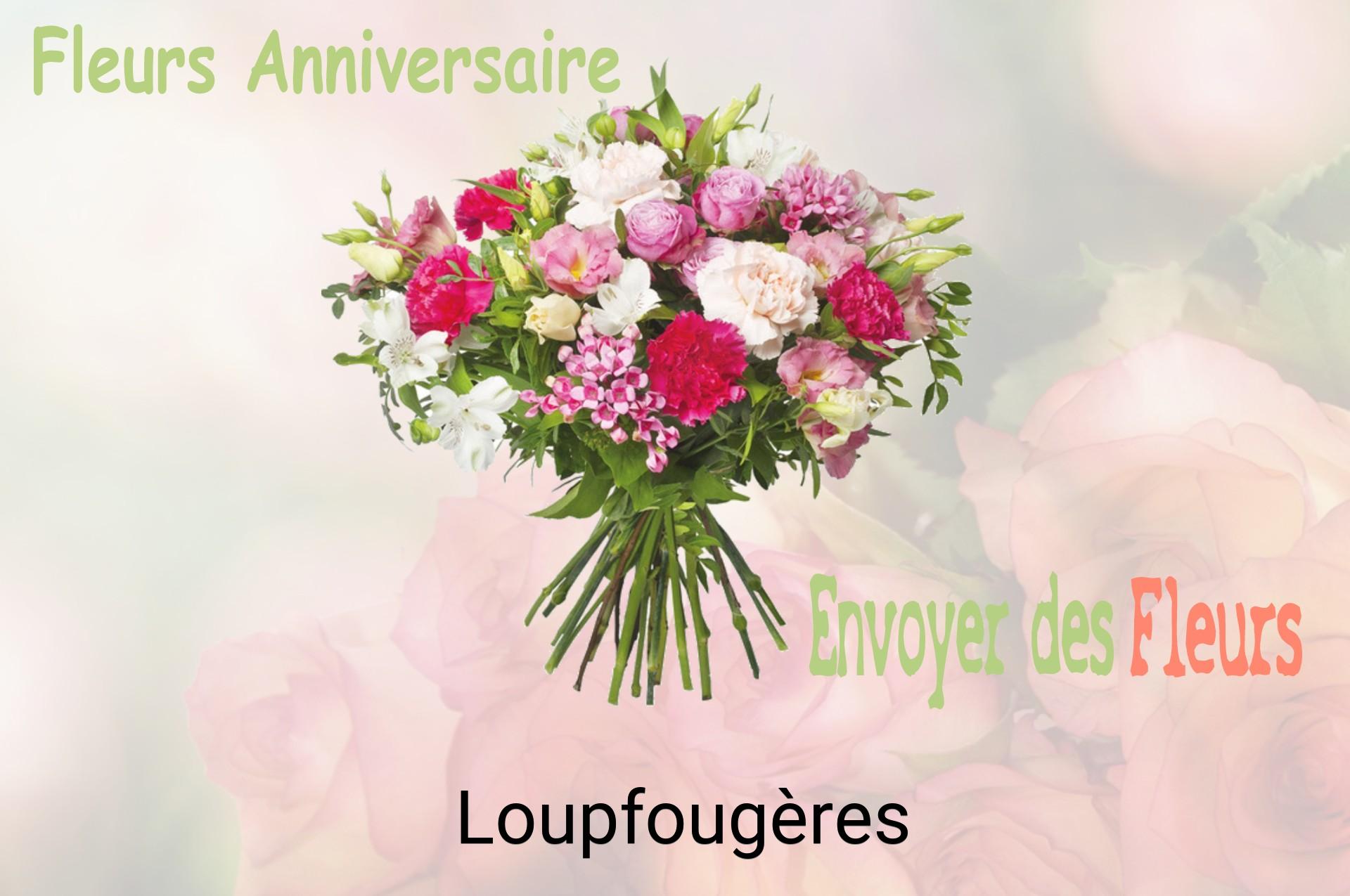 Bouquet de fleurs d’anniversaire livré à Loupfougères