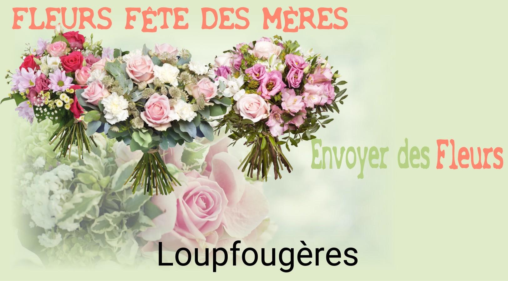 Bouquet de Fête des Mères livré à Loupfougères